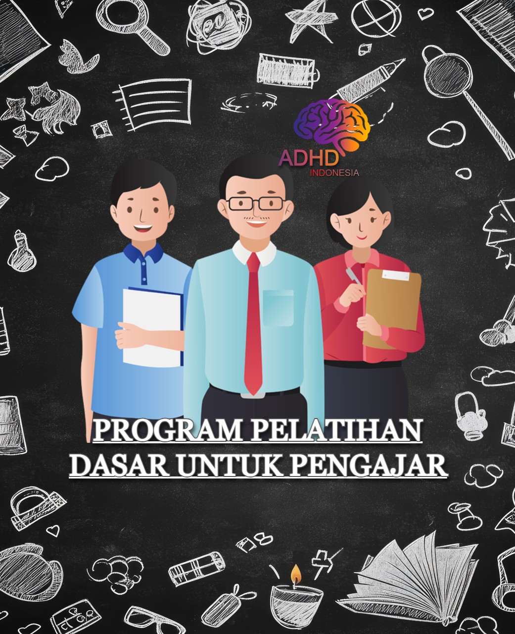 Pelatihan Dasar Pengajar ADHD Indonesia Kota Pematang Siantar